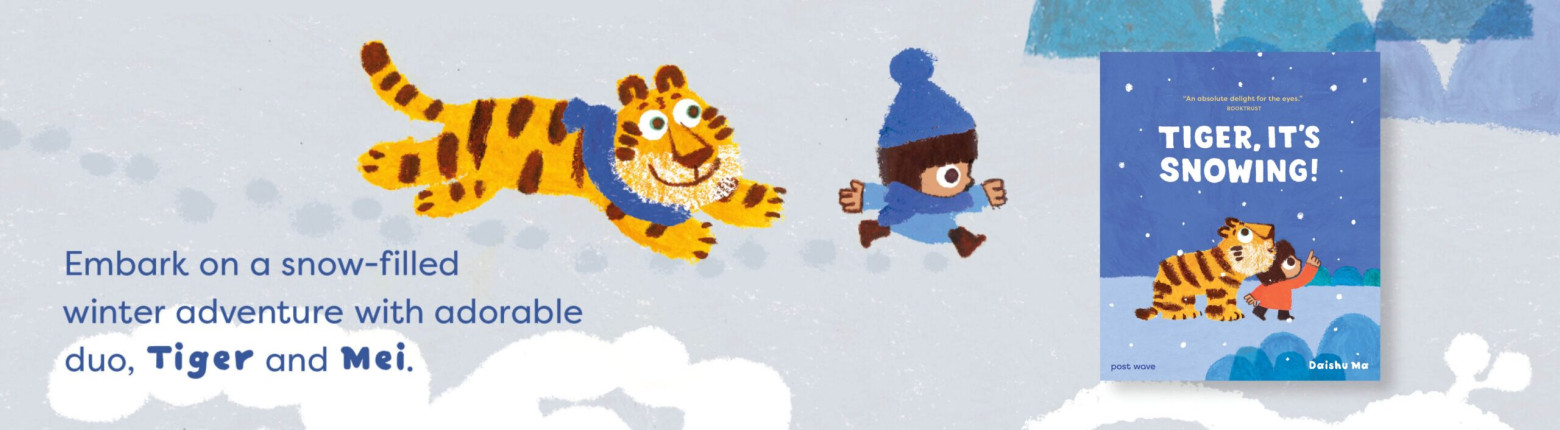 Embark on a snow-filled winter adventure with adorable duo, Tiger and Mei.