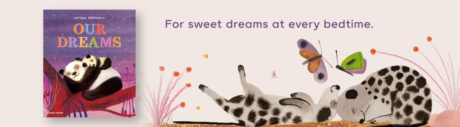For sweet dreams at every bedtime.